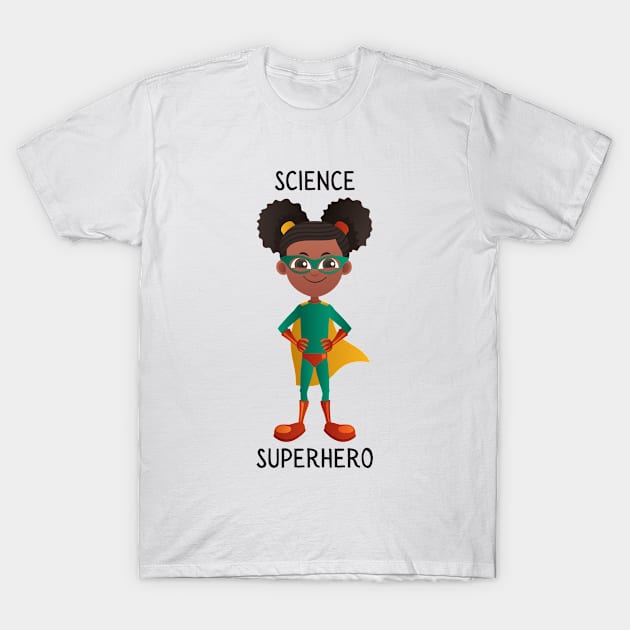 Science Superhero Girl T-Shirt by DesignIndex